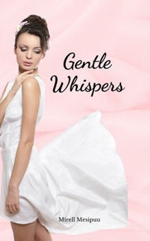 Paperback Gentle Whispers Book