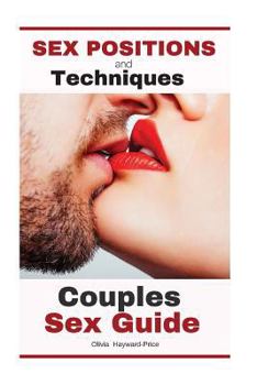 Paperback Sex Positions & Techniques The Couples Guide Book