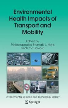 Hardcover Environmental Health Impacts of Transport and Mobility Book
