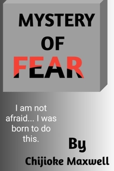 Paperback The Mystery of Fear Book