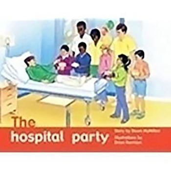 Paperback The Hospital Party: Individual Student Edition Green (Levels 12-14) Book