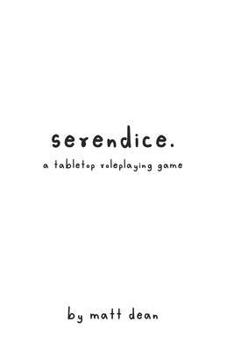 Paperback Serendice: A Tabletop Roleplaying Game Book