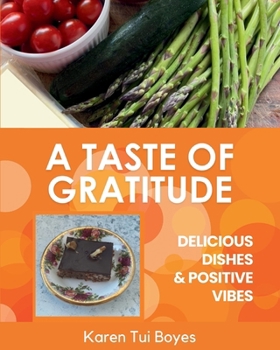 Paperback A Taste of Gratitude Book