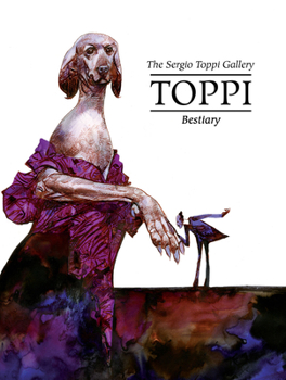 Hardcover The Toppi Gallery: Bestiary Book