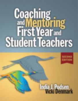Paperback Coaching & Mentoring First-Year and Student Teachers Book