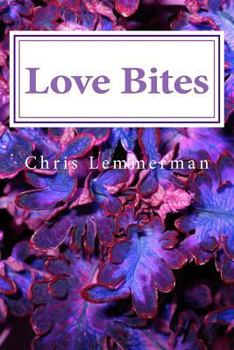 Paperback Love Bites: The Ormere Chronicles Book One Book