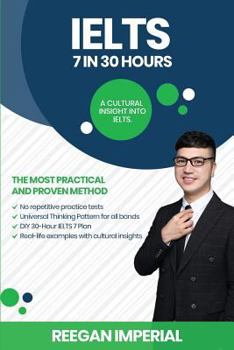 Paperback IELTS 7 in 30 Hours: A Cultural Insight Into IELTS Book