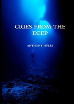 Paperback Cries from the Deep Book