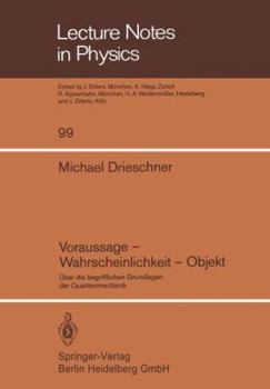 Paperback Voraussage -- Wahrscheinlichkeit -- Objekt: Über Die Begrifflichen Grundlagen Der Quantenmechanik [German] Book