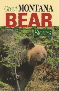 Paperback Great Montana Bear Stories Book