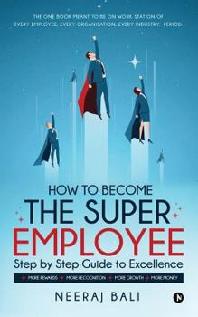 Paperback How to become the Super Employee Book