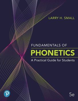 Misc. Supplies Pearson Etext for Fundamentals of Phonetics: A Practical Guide for Students -- Access Card Book