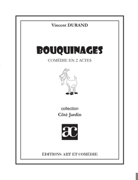 Paperback Bouquinages: Comédie en deux actes [French] Book