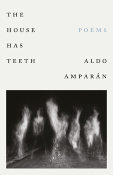 Paperback The House Has Teeth Book