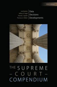 Hardcover The Supreme Court Compendium: Data, Decisions, and Developments Book