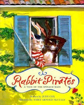Hardcover Rabbit Pirates: A Tale of the Spinach Main Book