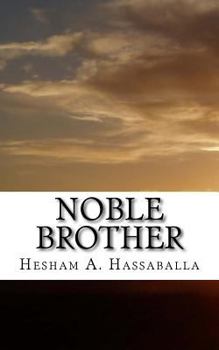 Paperback Noble Brother: The Story of the Last Prophet in Poetry Book