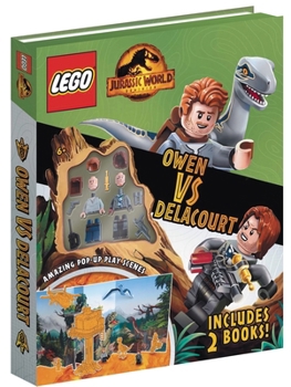 Hardcover Legoâ(r) Jurassic Worldâ"[ Owen Vs Delacourt (Includes Owen and Delacourt Legoâ(r) Minifigures, Pop-Up Play Scenes and 2 Books) Book