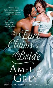 The Earl Claims a Bride - Book #2 of the Heirs' Club of Scoundrels