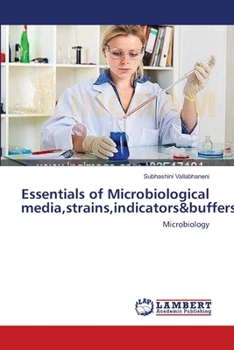 Paperback Essentials of Microbiological media, strains, indicators&buffers Book