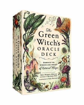 Cards The Green Witch's Oracle Deck: Embrace the Wisdom and Insight of Natural Magic Book