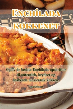 Paperback Enchilada køkkenet [Danish] Book