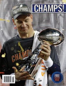 Paperback Champs!: Relive the Unforgettable Season! (Denver Broncos) Book