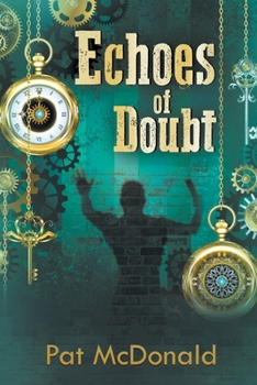Paperback Echoes of Doubt Book