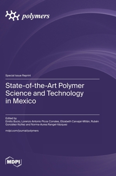 Hardcover State-of-the-Art Polymer Science and Technology in Mexico Book