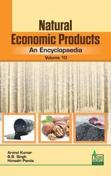 Hardcover Natural Economic Products: An Encyclopaedia Vol. 10 Book