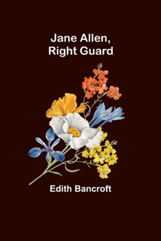 Jane Allen: Right Guard - Book #2 of the Jane Allen