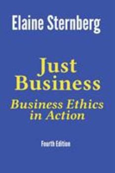 Paperback Just Business: Business Ethics in Action Book