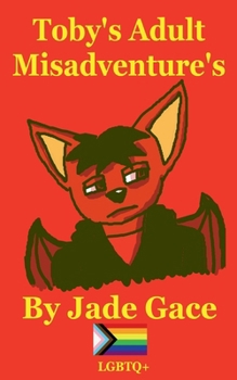 Paperback Toby's Adult Misadventures Book