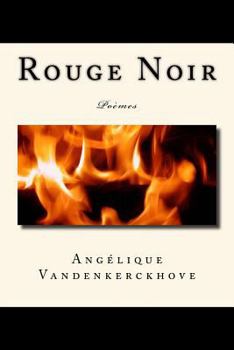 Paperback Rouge Noir: Poèmes [French] Book