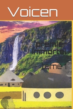 Paperback Le premier immortel [French] Book