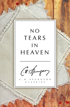 Paperback No Tears in Heaven Book