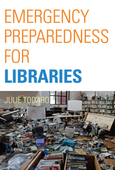 Paperback Emergency Preparedness for Libraries Book