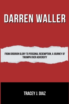 Darren Waller: From Gridiron Glory to Personal Redemption, A Journey of Triumph Over Adversity