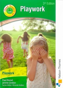 Paperback Good Practice in Playwork 3rd Edition Book