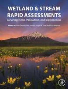 Paperback Wetland and Stream Rapid Assessments: Development, Validation, and Application Book