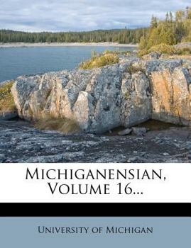 Paperback Michiganensian, Volume 16... Book