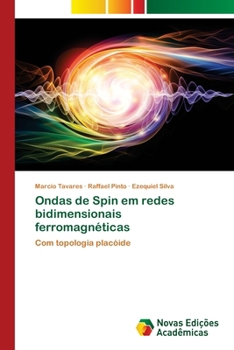 Paperback Ondas de Spin em redes bidimensionais ferromagnéticas [Portuguese] Book