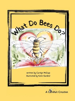 Hardcover What Do Bees Do? Book