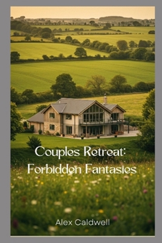 Paperback Couples Retreat: Forbidden Fantasies Book