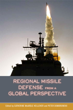 Paperback Regional Missile Defense from a Global Perspective Book