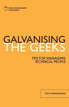 Paperback Galvanising the Geeks Book