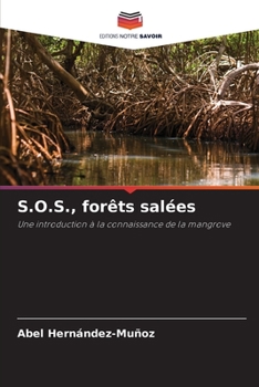 Paperback S.O.S., forêts salées [French] Book