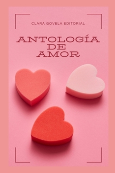Paperback Antología de Amor [Spanish] Book