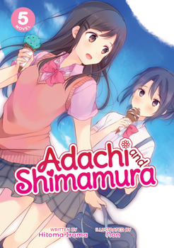 Paperback Adachi and Shimamura (Light Novel) Vol. 5 Book