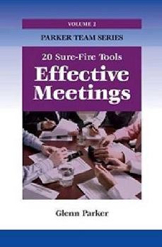 Paperback Effective Meetings: 20 Sure-Fire Tools Book